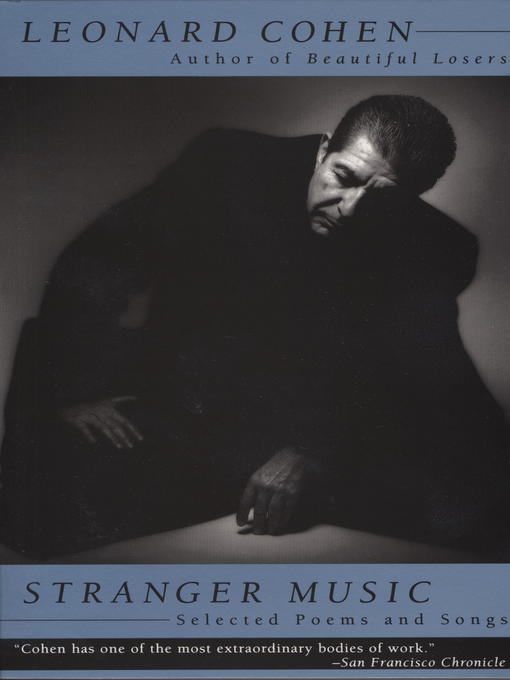 Title details for Stranger Music by Leonard Cohen - Wait list